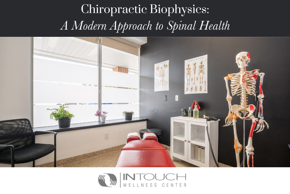 Chiropractic Biophysics: A Modern Approach to Spinal Health